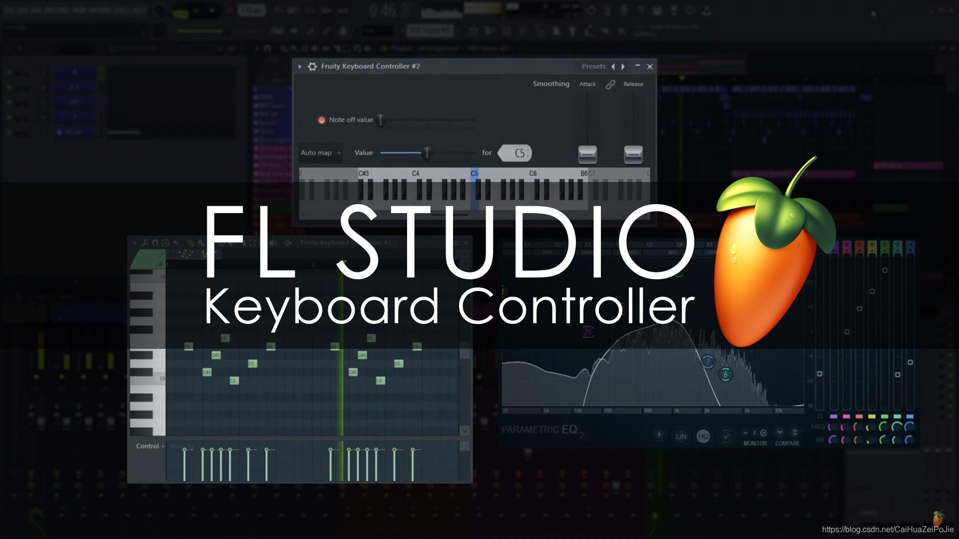 fl studio20.9中文破解版|水果编曲软件免费下载附安装教程