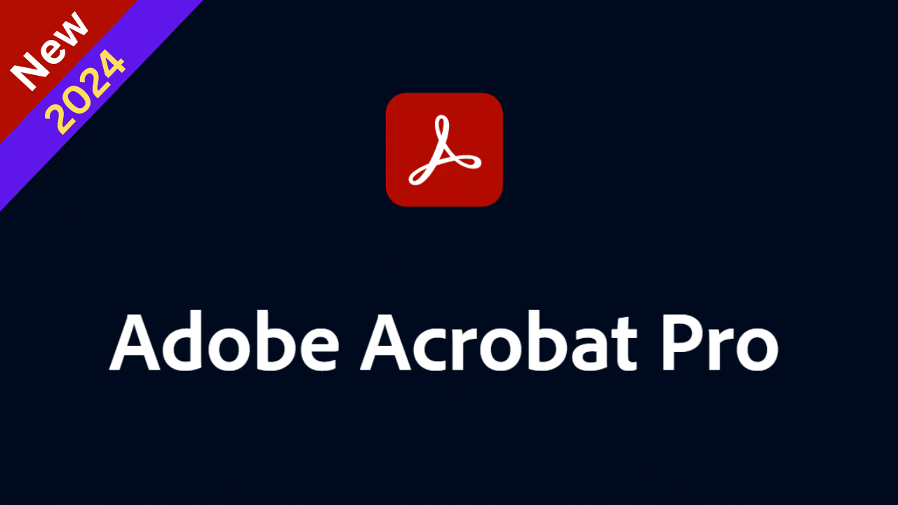 PDF编辑器-Adobe Acrobat Pro DC 2024 中文破解版