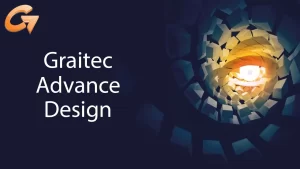 CAD软件-Graitec Advance Design 2024 破解版-哇哦菌